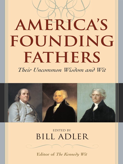 Title details for America's Founding Fathers by Bill Adler - Available